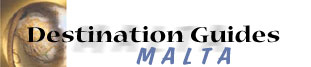 Destination Guides - Malta